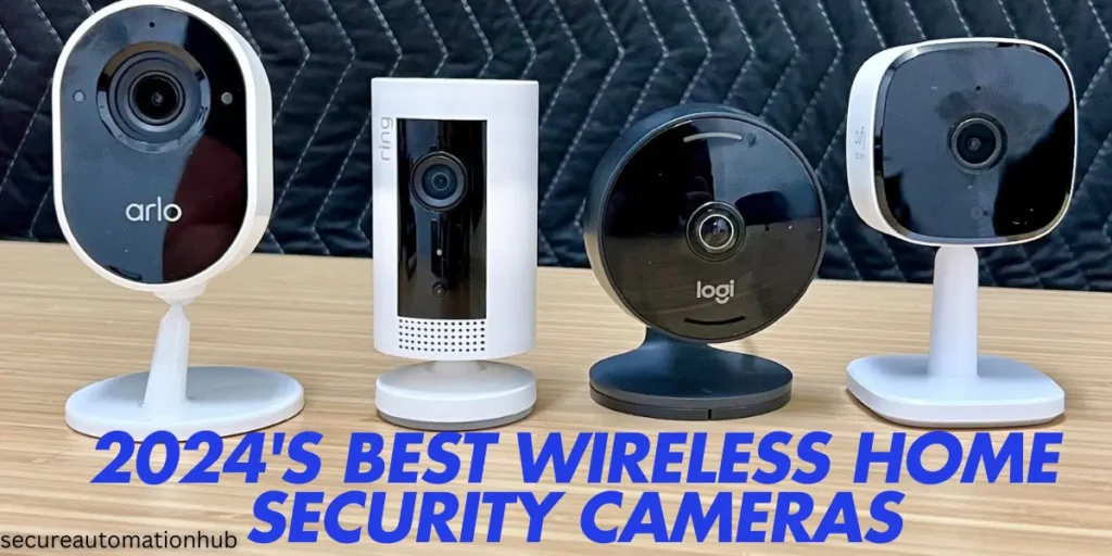 Best Wireless Home Security Cameras